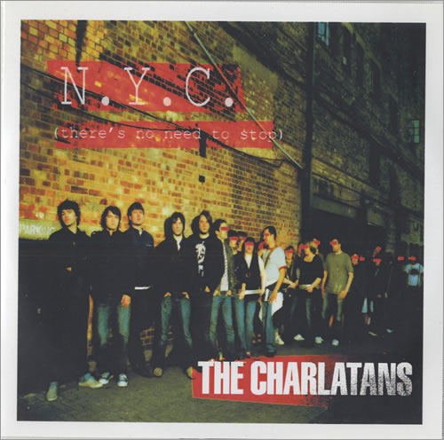 The Charlatans [UK] NYC (There's No Need To Stop) CD-R acetate UK CHACRNY472169