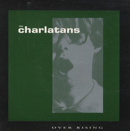 The Charlatans [UK] Over Rising 7" vinyl single (7 inch record / 45) UK CHA07OV64818