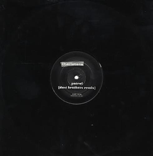 The Charlatans [UK] Patrol 12" vinyl single (12 inch record / Maxi-single) UK CHA12PA89419