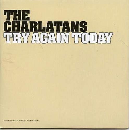 The Charlatans [UK] Try Again Today CD single (CD5 / 5") UK CHAC5TR296579