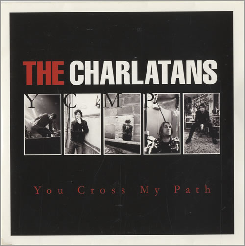 The Charlatans [UK] You Cross My Path CD-R acetate Japanese CHACRYO453214