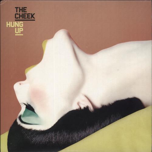 The Cheek Hung Up 7" vinyl single (7 inch record / 45) UK UJW07HU835906