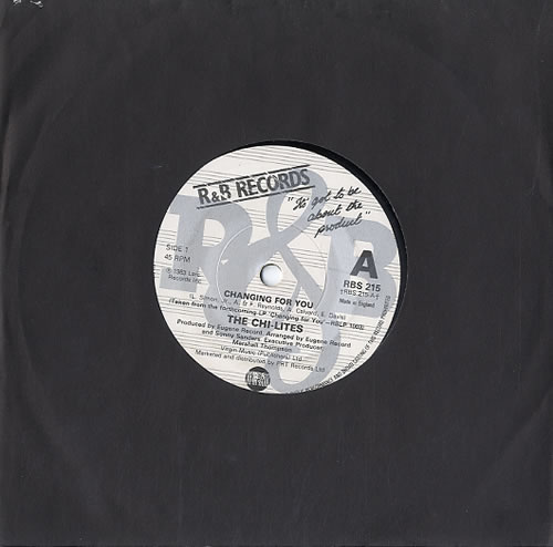 The Chi-Lites Changing For You 7" vinyl single (7 inch record / 45) UK CHT07CH623319