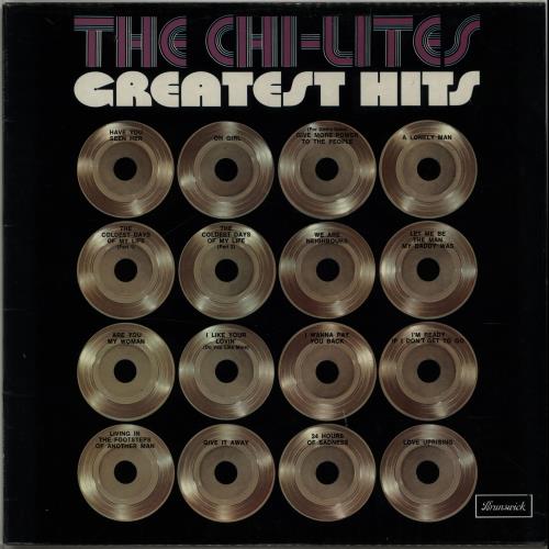 The Chi-Lites Greatest Hits vinyl LP album (LP record) UK CHTLPGR651554