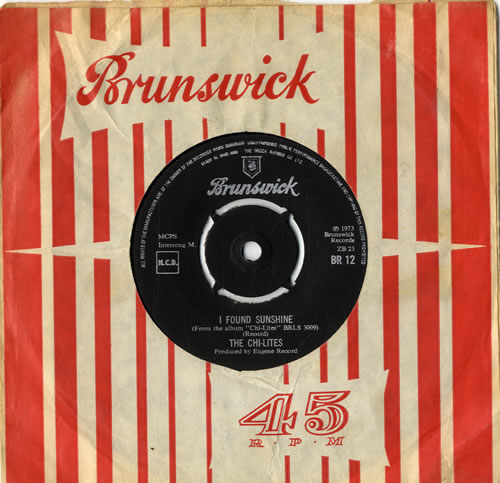 The Chi-Lites I Found Sunshine 7" vinyl single (7 inch record / 45) UK CHT07IF601331