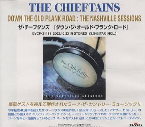 The Chieftains Down The Old Plank Road: The Nashville Sessions CD-R acetate Japanese TCFCRDO332015