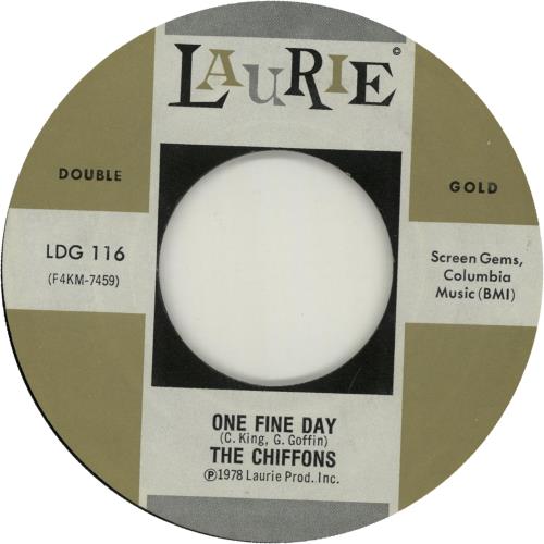 The Chiffons One Fine Day 7" vinyl single (7 inch record / 45) US CFN07ON655203
