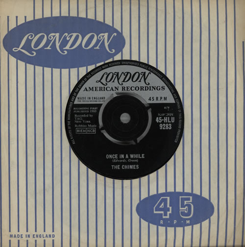 The Chimes (60s) Once In A While 7" vinyl single (7 inch record / 45) UK VPT07ON570514