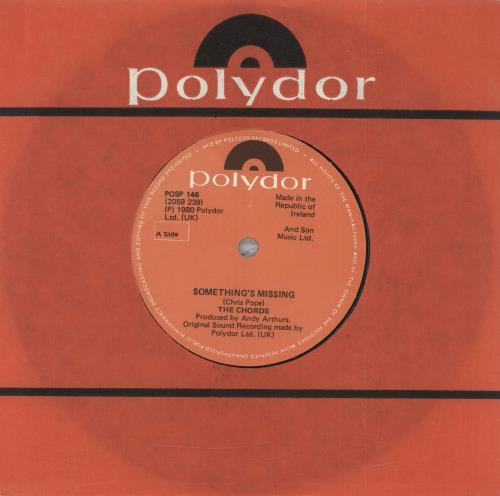 The Chords Something's Missing 7" vinyl single (7 inch record / 45) Irish TCD07SO718079