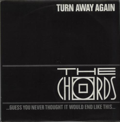 The Chords Turn Away Again 7" vinyl single (7 inch record / 45) UK TCD07TU661360