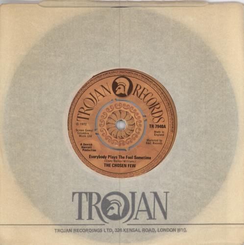 The Chosen Few Everybody Plays The Fool Sometime 7" vinyl single (7 inch record / 45) UK V-807EV600847