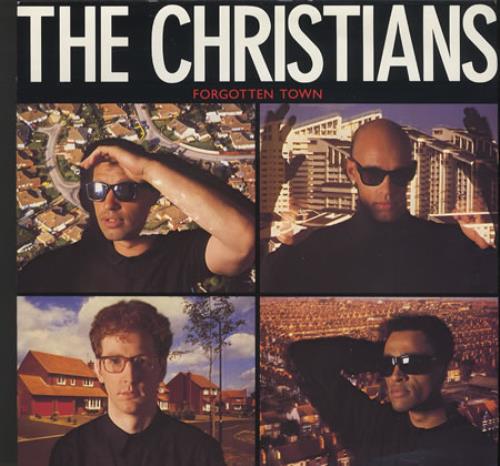 The Christians Forgotten Town 7" vinyl single (7 inch record / 45) UK CTN07FO304651