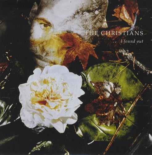 The Christians I Found Out 7" vinyl single (7 inch record / 45) UK CTN07IF243136