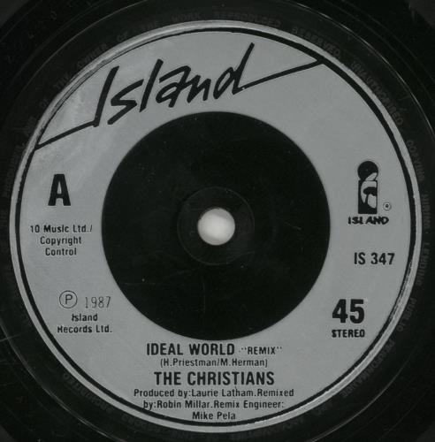 The Christians Ideal World (Remix) 7" vinyl single (7 inch record / 45) UK CTN07ID243131