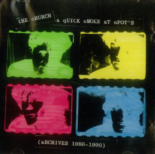 The Church A Quick Smoke At Spot's Archives 1986-1990 CD album (CDLP) Australian CHUCDAQ07677