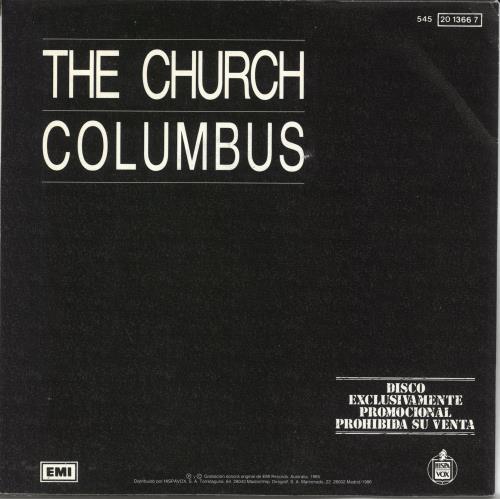 The Church Columbus 7" vinyl single (7 inch record / 45) Spanish CHU07CO727477