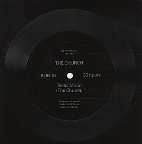 The Church Texas Moon 7" vinyl single (7 inch record / 45) UK CHU07TE319806