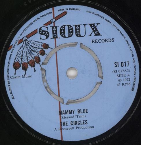 The Circles Mammy Blue 7" vinyl single (7 inch record / 45) UK VVN07MA731567
