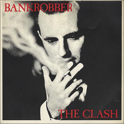 The Clash Bankrobber - P/S - EX 7" vinyl single (7 inch record / 45) UK CSH07BA102504