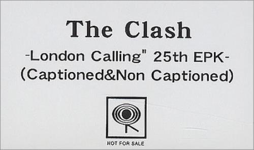 The Clash London Calling 25th Anniversary EPK video (VHS or PAL or NTSC) Japanese CSHVILO411201