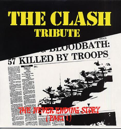 The Clash The Clash Tribute - 'The Never Ending Story' (Part 1) vinyl LP album (LP record) UK CSHLPTH285543