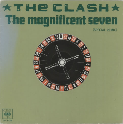 The Clash The Magnificent Seven 7" vinyl single (7 inch record / 45) Dutch CSH07TH594551