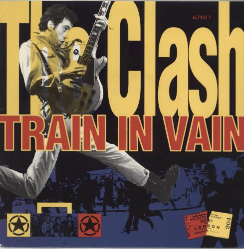 The Clash Train In Vain 7" vinyl single (7 inch record / 45) UK CSH07TR159148