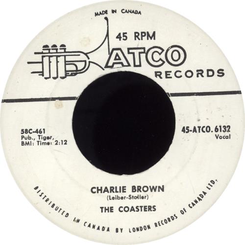 The Coasters Charlie Brown 7" vinyl single (7 inch record / 45) Canadian COA07CH714026