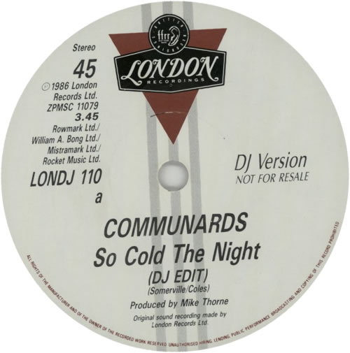The Communards So Cold The Night 7" vinyl single (7 inch record / 45) UK COM07SO587255