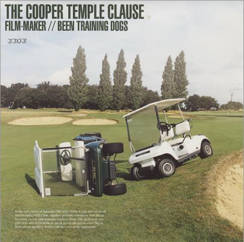 The Cooper Temple Clause Film-Maker / Been Training Dogs 7" vinyl single (7 inch record / 45) UK TCO07FI206505