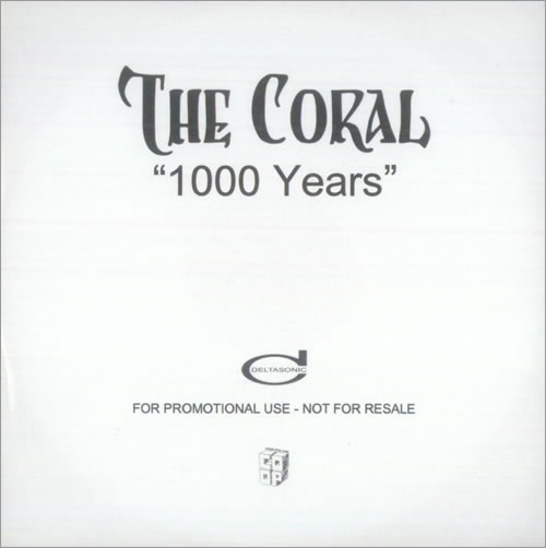 The Coral 1000 Years CD-R acetate UK C.OCRYE535283