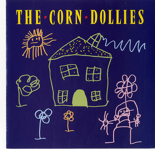 The Corn Dollies Forever Steven 7" vinyl single (7 inch record / 45) UK U4407FO622618
