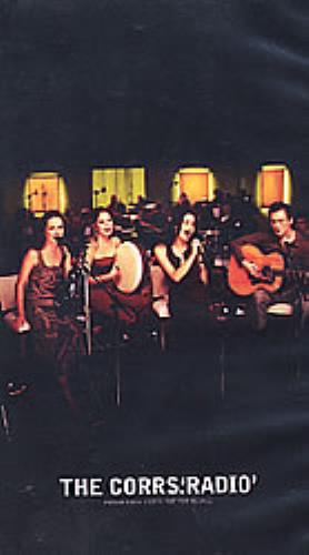 The Corrs Radio - in p/s video (VHS or PAL or NTSC) UK ORRVIRA162198