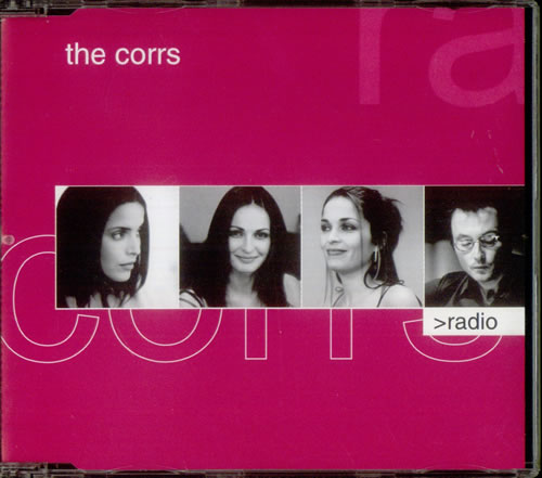The Corrs Radio CD single (CD5 / 5") UK ORRC5RA189453