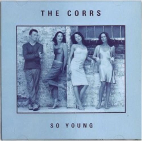 The Corrs So Young CD single (CD5 / 5") German ORRC5SO134098