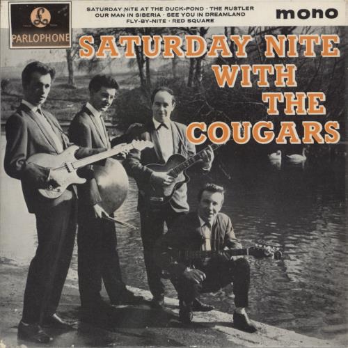 The Cougars Saturday Nite With The Cougars - EX 7" vinyl single (7 inch record / 45) UK C0G07SA888091