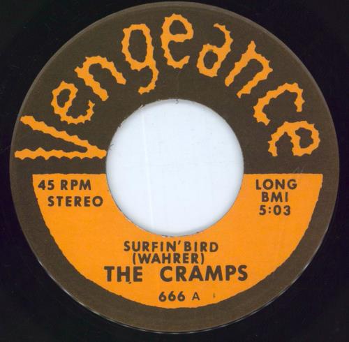 The Cramps Surfin Bird 7" vinyl single (7 inch record / 45) US CRA07SU135421