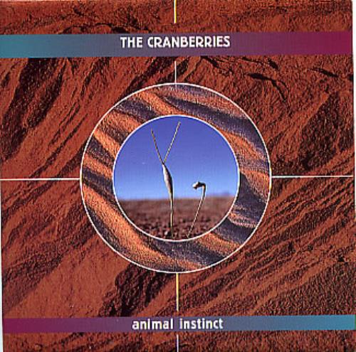 The Cranberries Animal Instinct - Minimax CD single (CD5 / 5") Mexican CRBC5AN141340