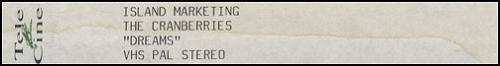 The Cranberries Dreams - On Telecine Comp video (VHS or PAL or NTSC) UK CRBVIDR107692