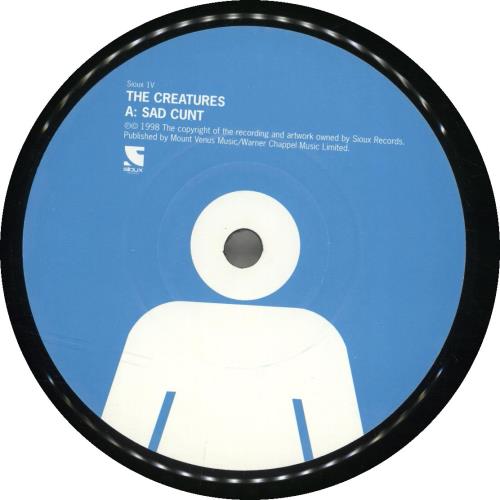 The Creatures (80s) Sad Cunt - Gig 7" - Numbered 7" vinyl single (7 inch record / 45) UK CRT07SA288049