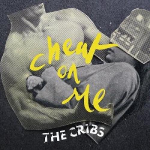 The Cribs Cheat On Me CD single (CD5 / 5") UK TC1C5CH480986