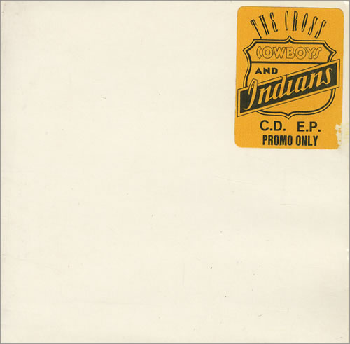 The Cross Cowboys And Indians EP CD single (CD5 / 5") UK CROC5CO95110