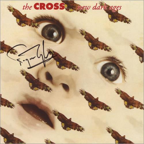 The Cross New Dark Ages - Autographed 7" vinyl single (7 inch record / 45) German CRO07NE405443
