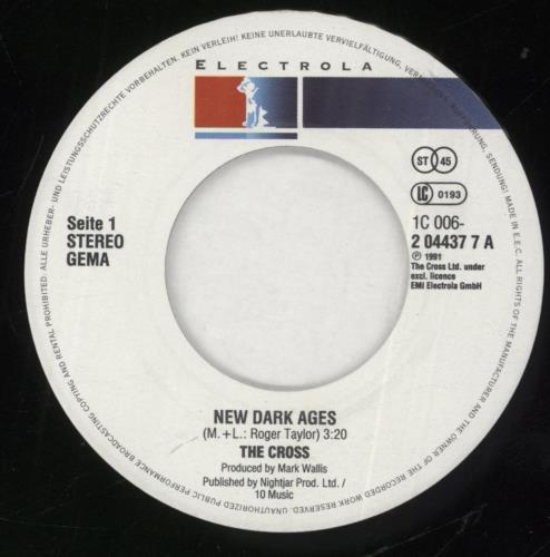 The Cross New Dark Ages 7" vinyl single (7 inch record / 45) German CRO07NE83625