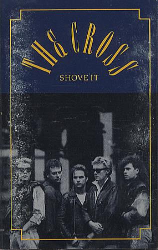 The Cross Shove It cassette album UK CROCLSH177347