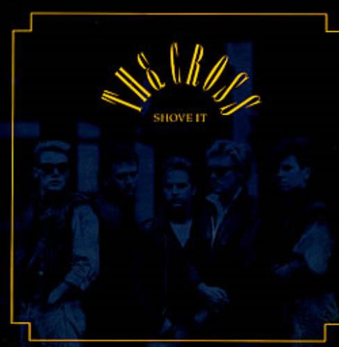 The Cross Shove It vinyl LP album (LP record) UK CROLPSH71090