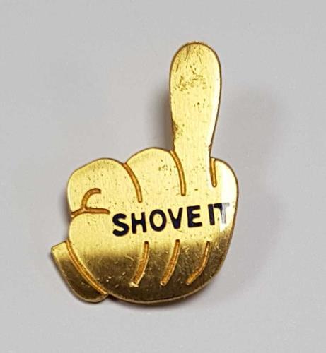 The Cross Shove It badge UK CROBGSH746720