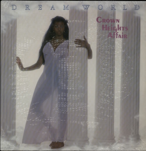 The Crown Heights Affair Dream World vinyl LP album (LP record) US 1CHLPDR603085