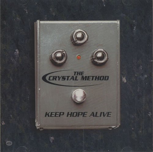 The Crystal Method Keep Hope Alive CD single (CD5 / 5") US TCMC5KE471783