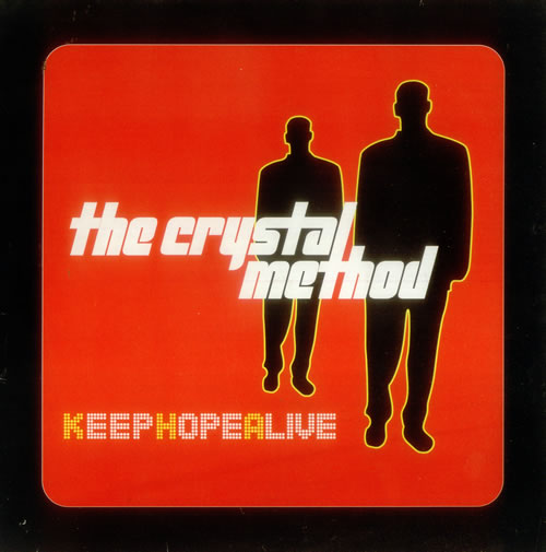 The Crystal Method Keep Hope Alive 12" vinyl single (12 inch record / Maxi-single) UK TCM12KE548655